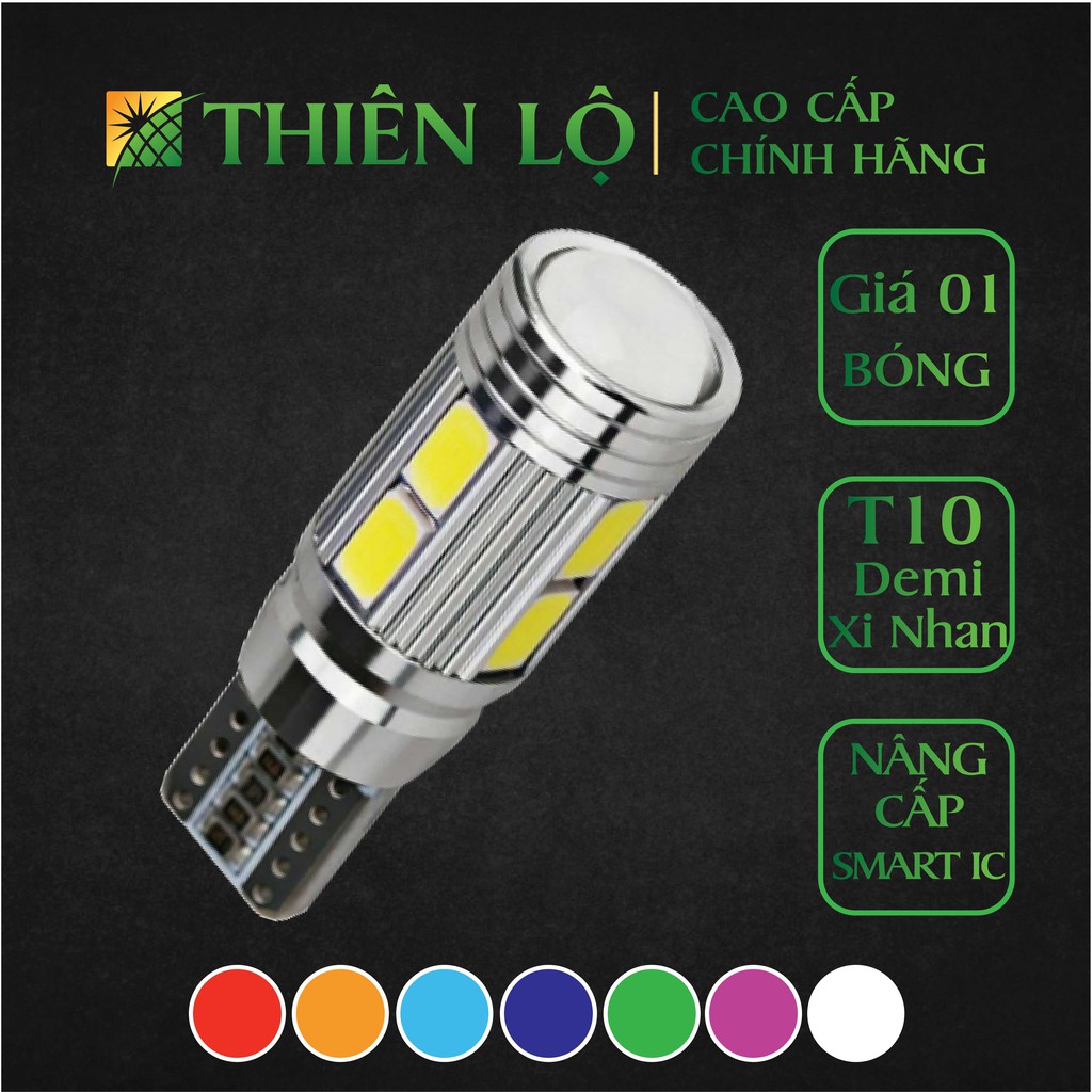[NÂNG CẤP] Đèn LED T10 xi nhan demi 10 SMD 5730 Bi Cầu Nâng cấp Smart IC của Thiên Lộ dành cho ô tô xe máy