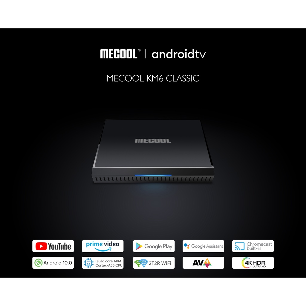 Android TV Box Mecool KM6 Classic - Ram 2GB, Bộ nhớ 16GB, Amlogic S905X4, AndroidTV 10 CE