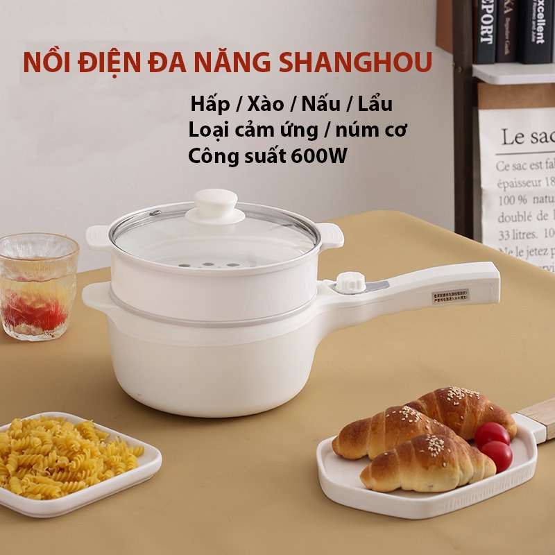 Nồi lẩu điện SHANGHOU 2 tầng núm xoay cơ/cảm ứng - Nồi điện đa năng để hấp, chiên, xào, nấu lẩu - Nhanh chóng, tiện lợi!