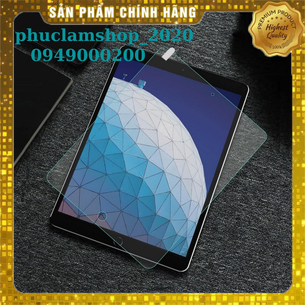 Kính cường lực 9H cho iPad Pro 12.9/11.0 2017/2018/2020/2021/10.9/10.5/10.2/Gen 7/8/9.7/Air/Mini 1/2/3/4/5/6