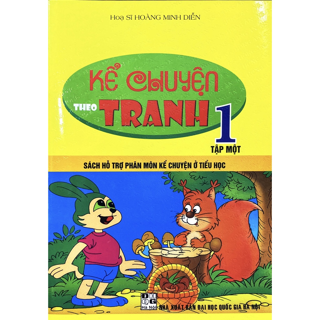 Sách - Kể Chuyện Theo Tranh 1 - Tập 1