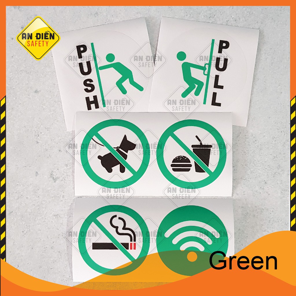 Bộ 6 Sticker bằng Decal dán Biển Báo No Smoking, Free Wifi, Push Pull, biển báo An Điền Safety