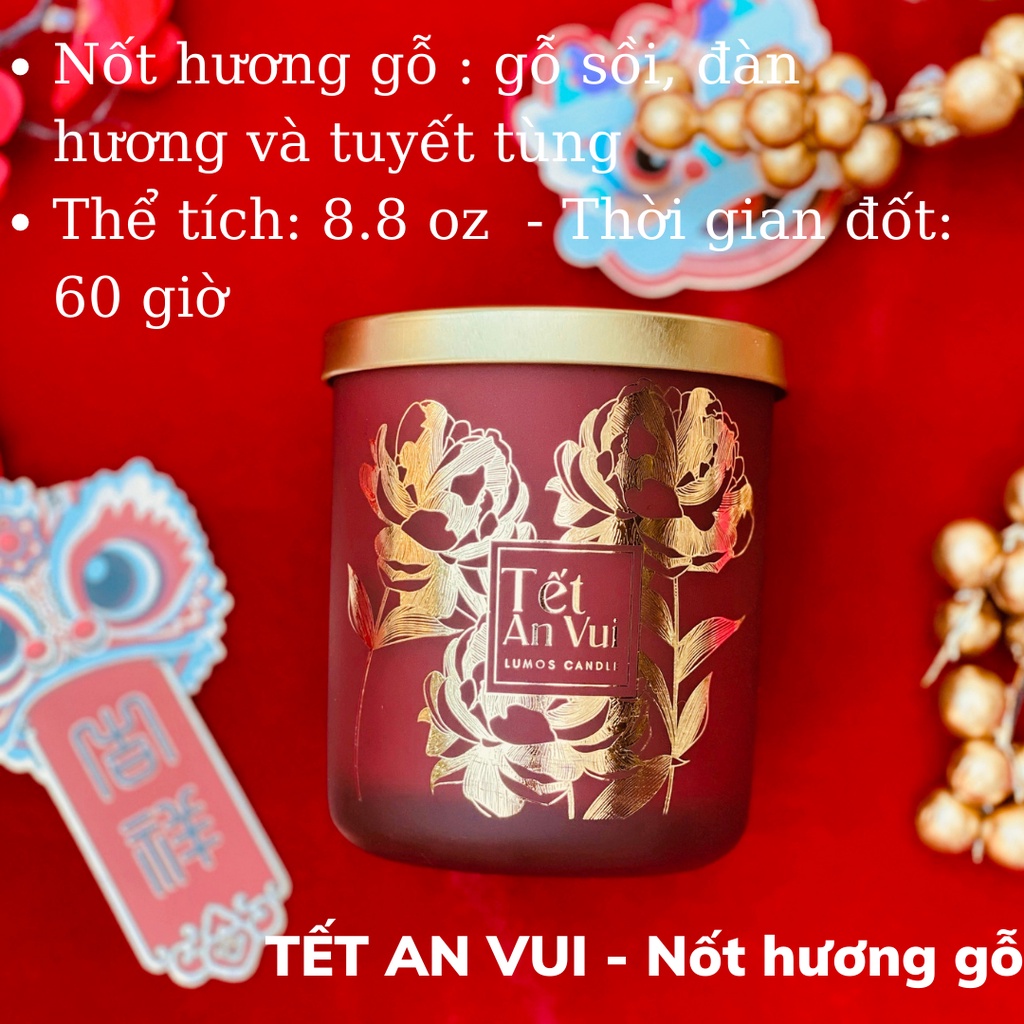 Nến Thơm Cao Cấp Lumos  TẾT AN VUI (Hương gỗ sồi, đàn hương, tuyết tùng/ Hương hoa dành dành, nhài, quỳnh hương) – NT34