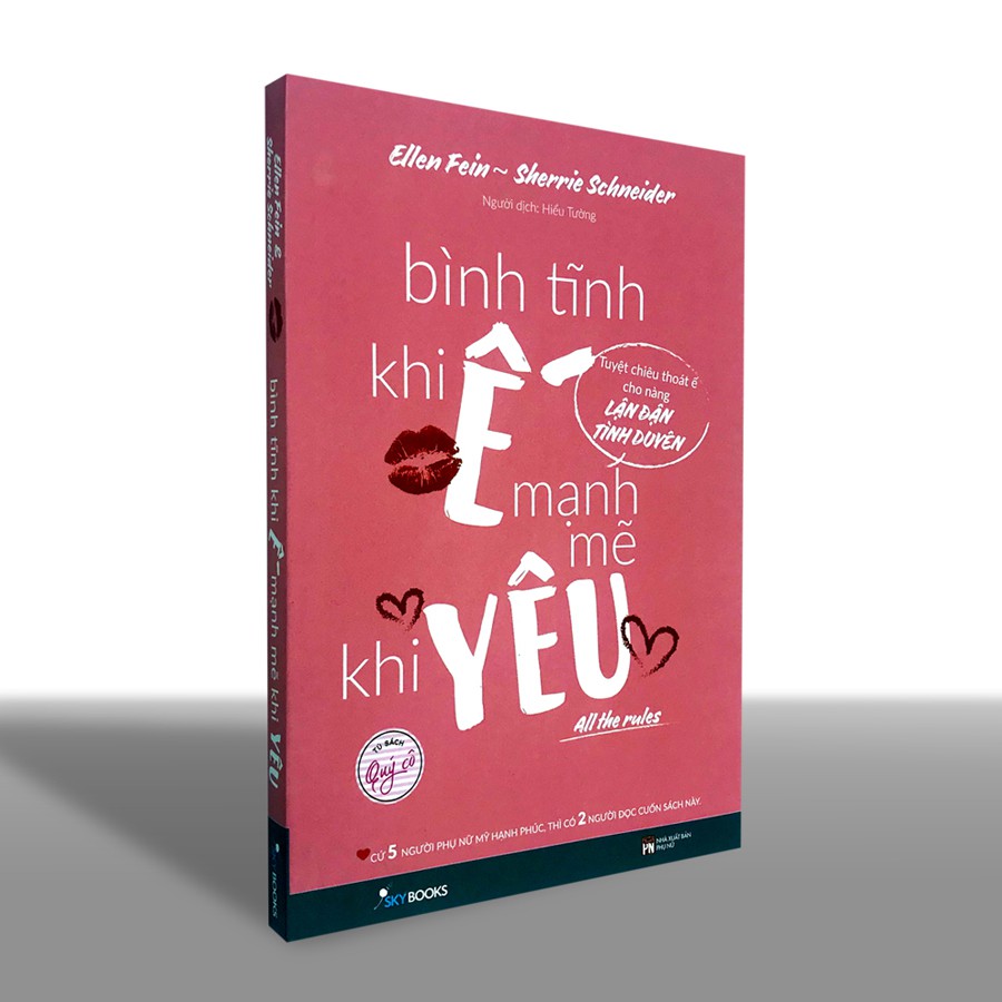 Sách All The Rules - Bình Tĩnh Khi Ế, Mạnh Mẽ Khi Yêu