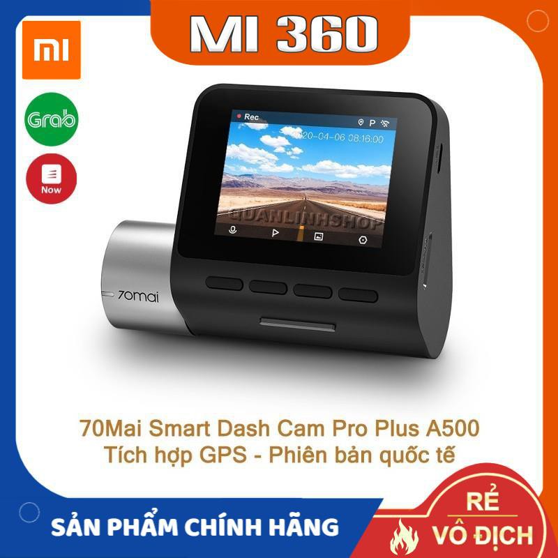 ⚡Bản Quốc Tế⚡ 𝗖𝗮𝗺𝗲𝗿𝗮 𝗛𝗮̀𝗻𝗵 𝗧𝗿𝗶̀𝗻𝗵 Ô Tô Xiaomi 70mai Dash Cam Pro Plus A500✅ Siêu Nét 1944P Tích hợp sẵn GPS