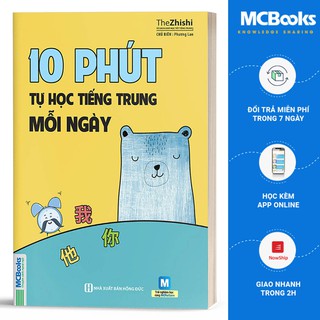 Sách - 10 Phút Tự Học Tiếng Trung Mỗi Ngày - Dành Cho Người Học Tiếng Trung Cơ Bản