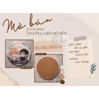 Lót ly fanart người lạ bên bờ biển