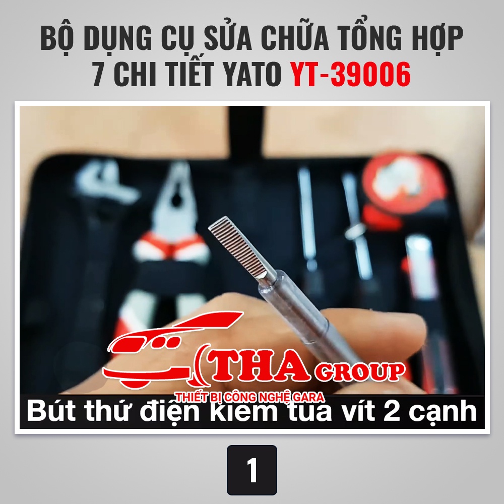 Bộ dụng cụ sửa chữa tổng hợp 7 chi tiết Yato YT-39006