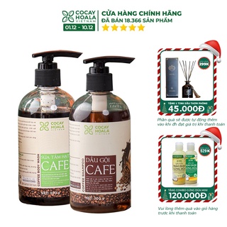 Dầu gội sữa tắm 🍃FREESHIP🍃 Combo dầu gội sữa tắm Cafe sạch gàu, khử mùi cơ thể Cocayhoala 300g/chai
