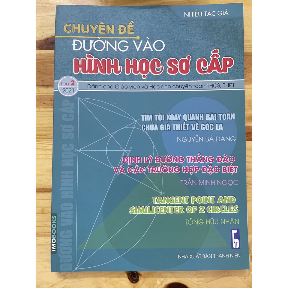 Sách (Combo, Lẻ tùy chọn) Chuyên Đề Đường Vào Hình Học Sơ Cấp tập 1 - tập 2 - tập 3