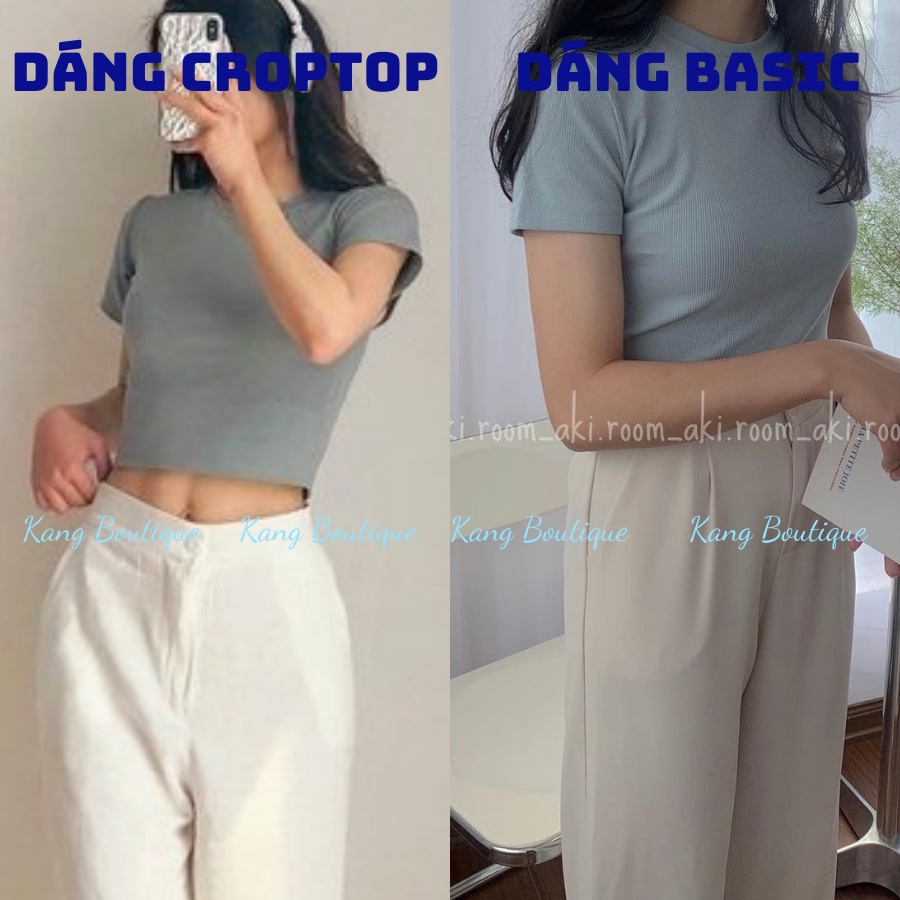 Áo thun trơn cộc tay ôm body 2 dáng áo CROPTOP thun tăm áo thun BASIC co dãn Quảng Châu loại 1 Kang Boutique AP003