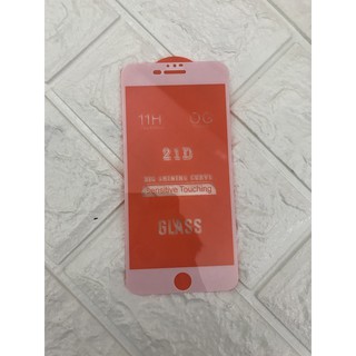 Cường lực full màn hình 21D dành cho IPhone 6 plus, 7 Plus