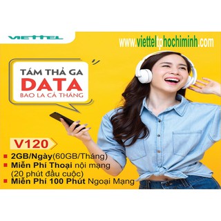 Gói V120 miễn phí gọi nội mạng ,tháng 60gb ( 2gb/ngày) 50 phút gọi ngoại mạng