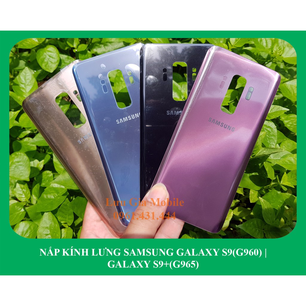 Kính nắp lưng Samsung Galaxy S9 G960 | Galaxy S9+ G965 chính hãng