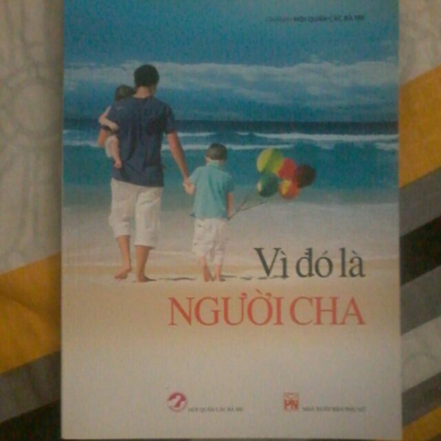 Vì đó là người cha