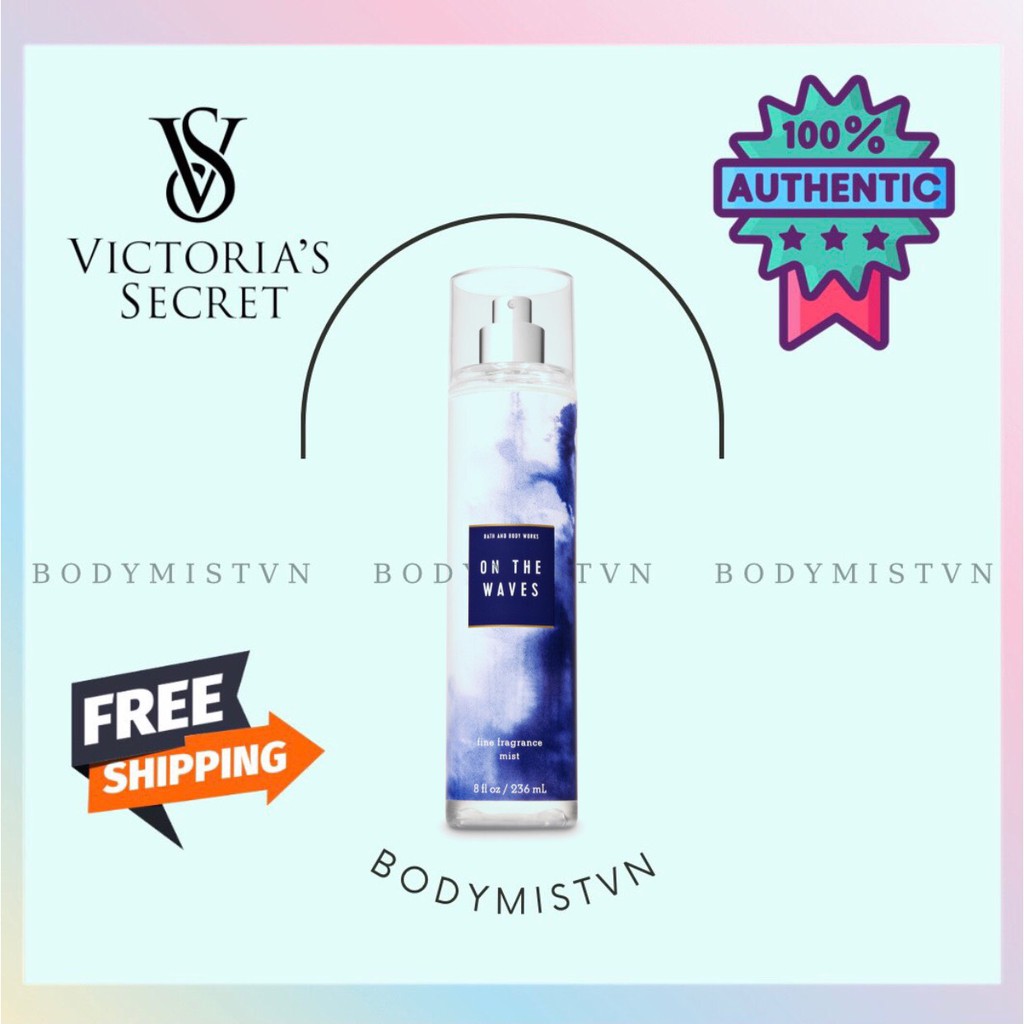 🤎 𝐁𝐨𝐝𝐲𝐦𝐢𝐬𝐭𝐯𝐧 - Xịt thơm toàn thân On The Waves  - Bath & Body Works 🤎