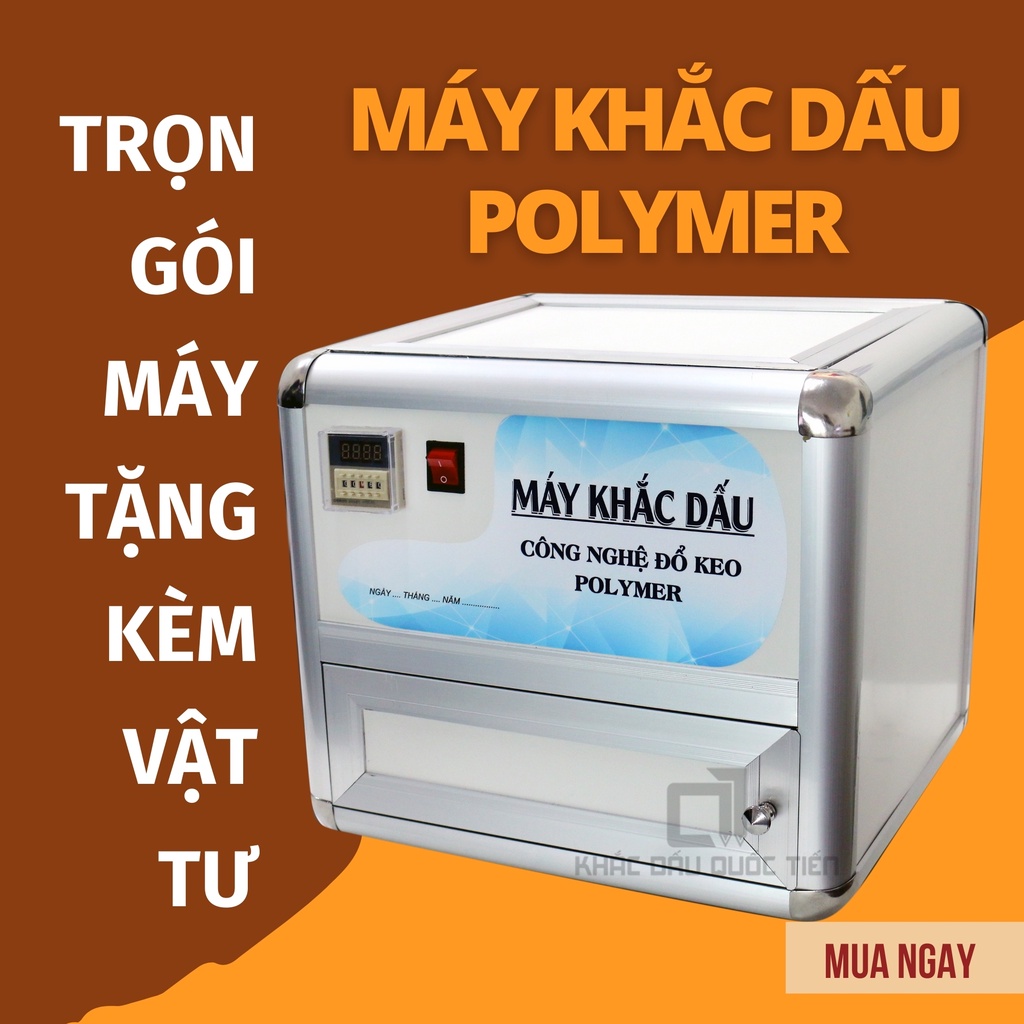 Máy khắc dấu Polymer thương hiệu Quốc Tiến bảo hành 12 tháng