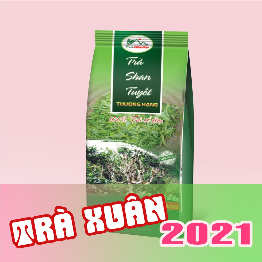 2021.Trà shan tuyết Hà Giang. Vụ Xuân mới thơm. Loại ngon thượng hạng. Trà Chiến Hảo