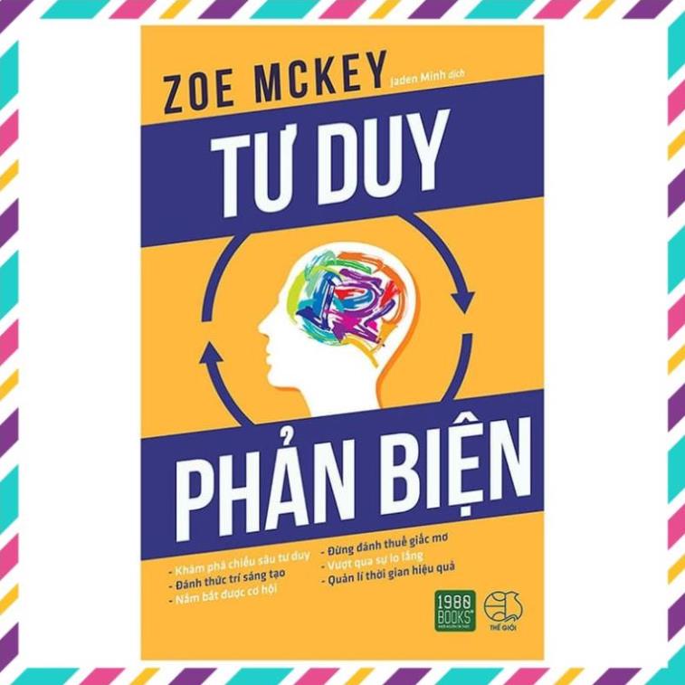 💥-  Tư Duy Phản Biện