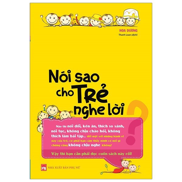 Sách - Nói Sao Cho Trẻ Nghe Lời - tái bản 2022