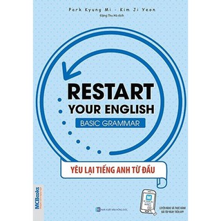 Sách - Restart Your English - Basic Grammar - Yêu lại tiếng Anh từ đầu
