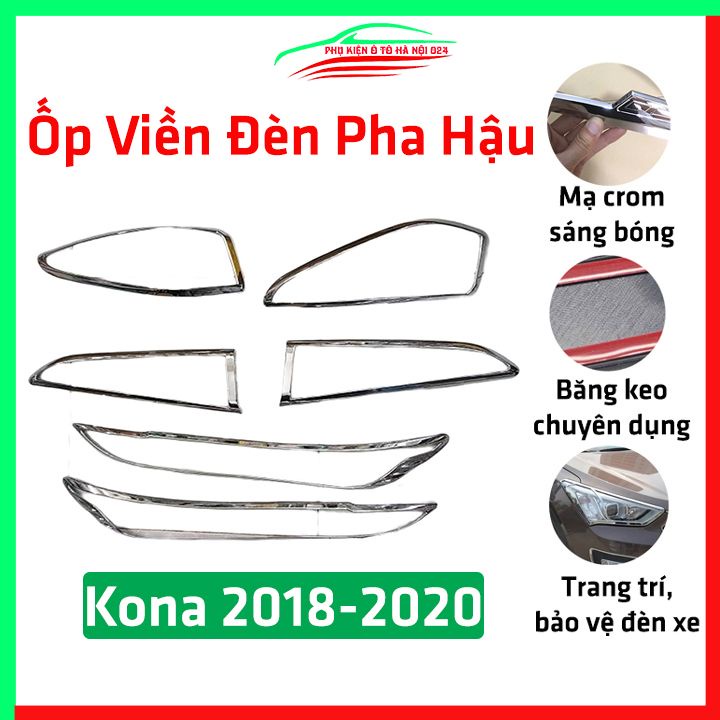 Ốp viền đèn pha hậu mạ crom Kona 2018-2020 chống trầy trang trí bảo vệ xe