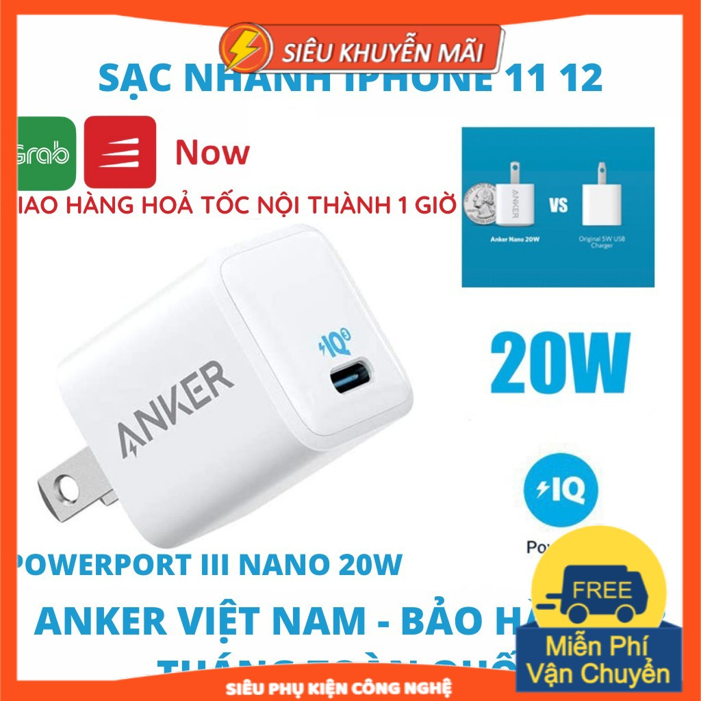 CỦ SẠC NHANH IPHONE 12 Anker 20w A2633 PowerPort III Nano 1 cổng USB-C PiQ 3.0 cho Samsung IPad IPhone  X XS XR 11 12