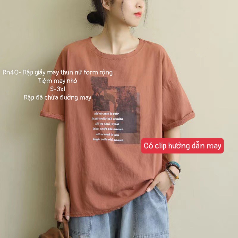 RN40_Rập áo thun nữ form rộng