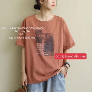 RN40_Rập áo thun nữ form rộng