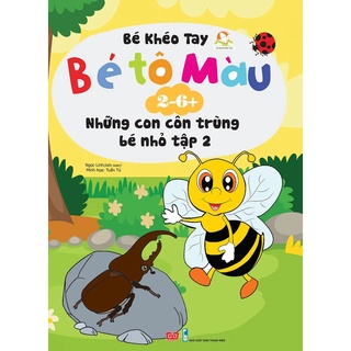 Sách - Bé tô màu - Những con côn trùng bé nhỏ