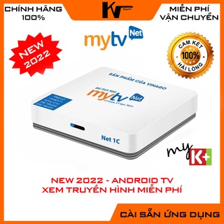 Mua Android TV Box MyTV Net1C  Model 2022  Ram 2GB  Bộ nhớ 16GB  Rom Android TV  Wifi 2 băng tần  Có kết nối Blueooth