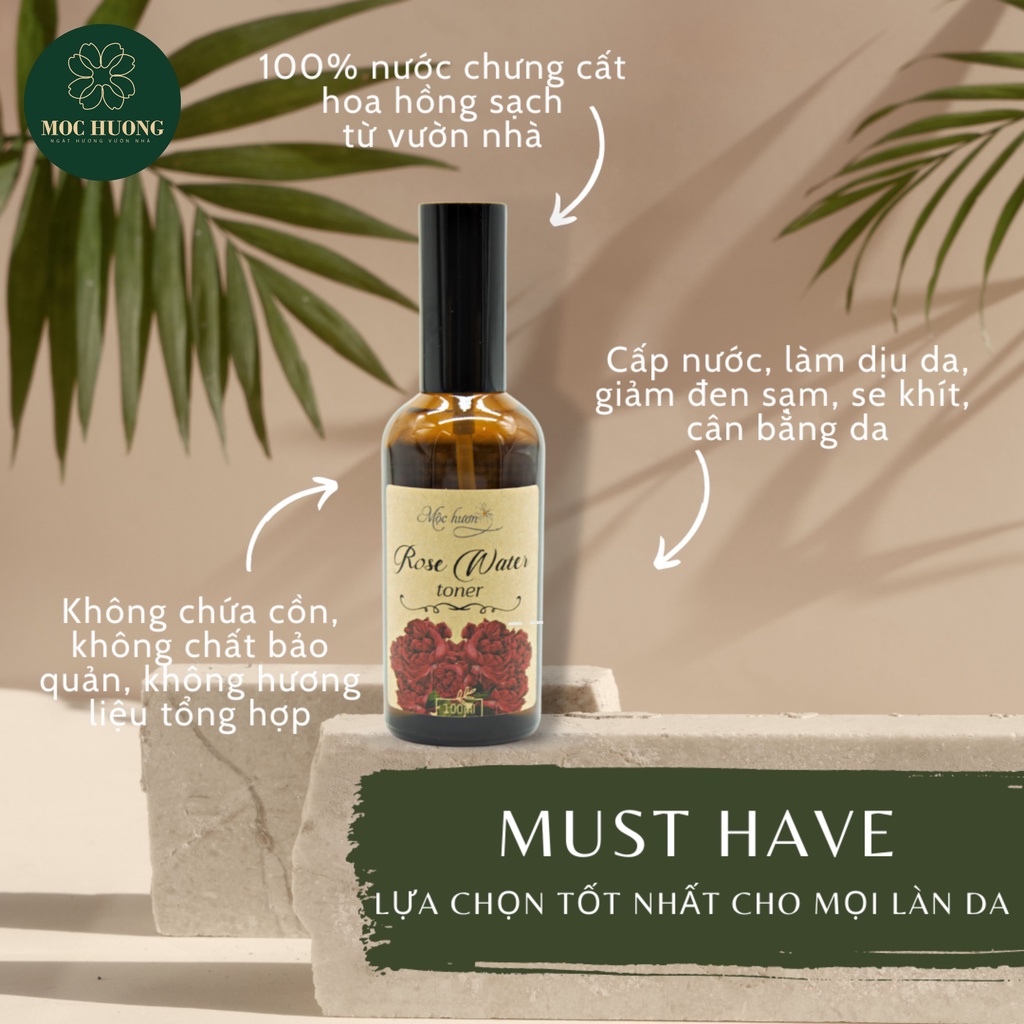 Nước Hoa Hồng Nguyên Chất MỘC HƯƠNG Giúp Se Khít Lỗ Chân Lông, Làm Dịu Da, Dưỡng Da 100ml - 500ml