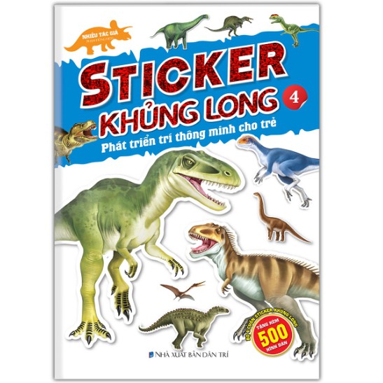 Sách - Sticker Khủng Long: Phát Triển Trí Thông Minh Cho Trẻ Tập 4