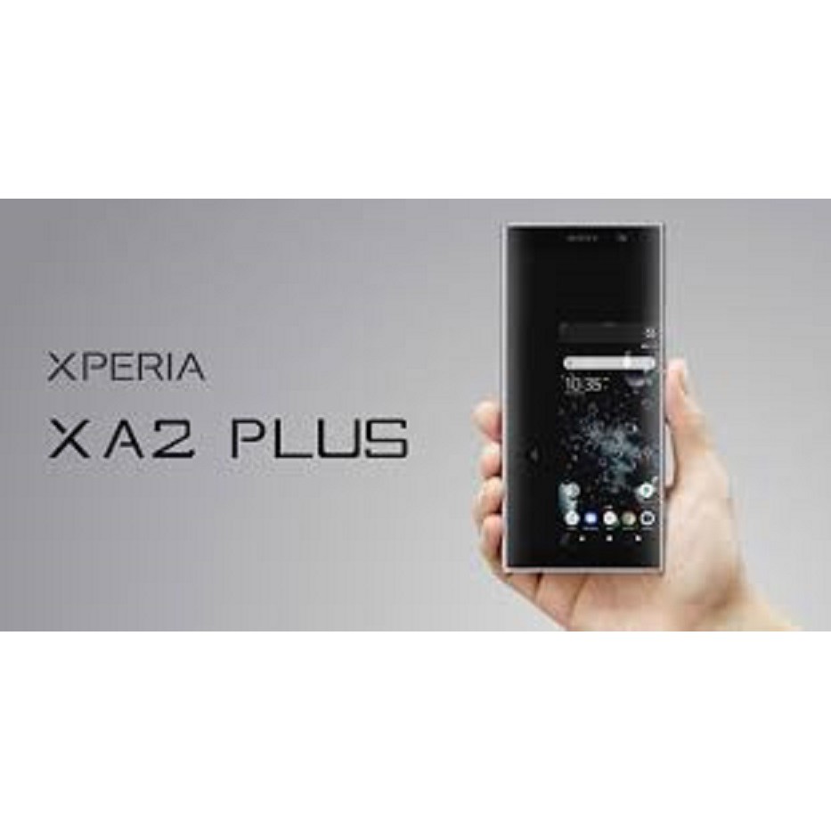 [ Rẻ Vô địch ] điện thoại Sony Xperia XA2 Plus 2sim ram 4G/64G Chính Hãng, Camera 23mp siêu đẹp, chiến PUBG đỉnh