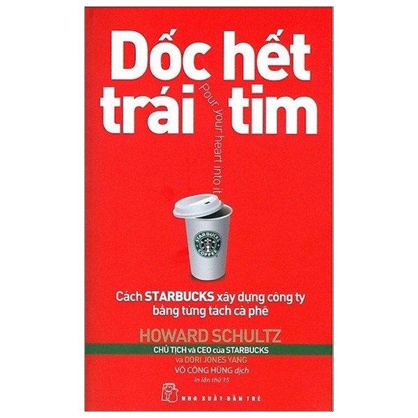 [Mã LIFEM257 DUY NHẤT 25.7] Sách Dốc hết trái tim ceo Starbucks