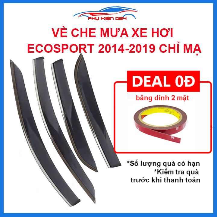 Vè mưa Ecosport 2014-2015-2016-2017-2018-2019 vè chỉ mạ che mưa bảo vệ xe