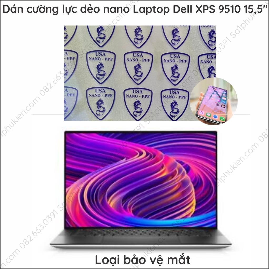 Dán màn hình Laptop Dell XPS 9510 15,5 inch/ XPS 9500 cường lực dẻo nano siêu mỏng, bền bỉ, trong suốt, chống sứt mẻ