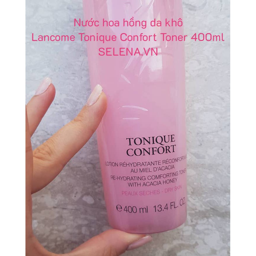 Nước hoa hồng da khô Lancome Tonique Confort Toner 400ml