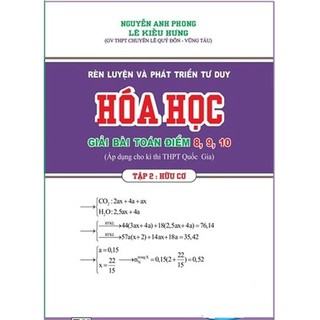Rèn Luyện Và Tư Duy Phát Triển Hóa Học Giải Bài Toán Điểm 8, 9, 10