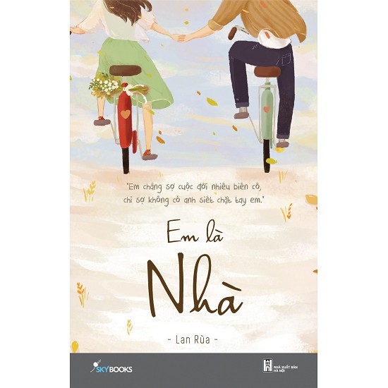Sách - Em Là Nhà (Lan Rùa)