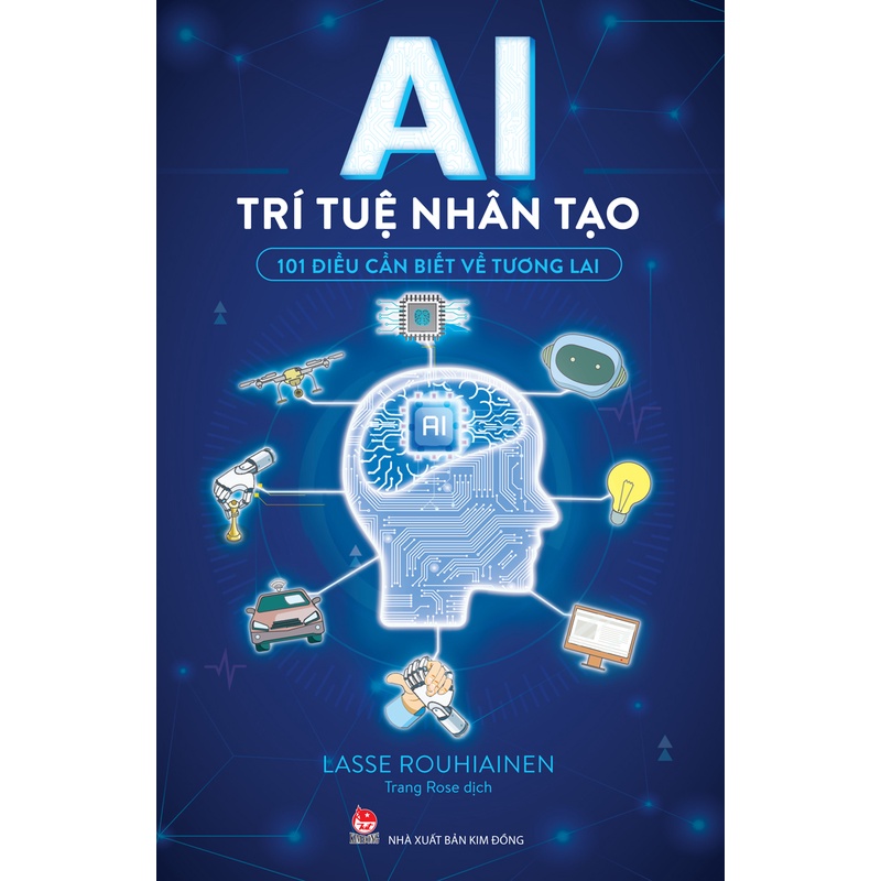 Sách - AI - Trí Tuệ Nhân Tạo - 101 Điều Cần Biết Về Tương Lai