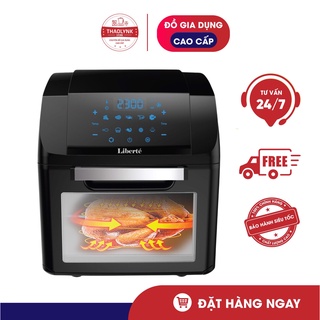 Nồi chiên không dầu Liberté (Pháp) kết hợp lò nướng đa năng dung tích 12L Hàng chính hãng Bảo hành 3 Năm