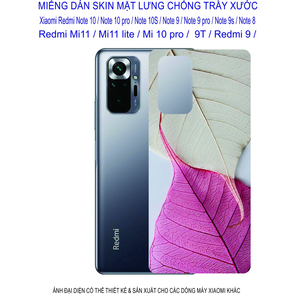 Miếng Dán Skin 3D Xiaomi Redmi note 10 / note 10pro / note 10s/ note 9/ note 9pro/ note 8/ mi 11/ mi 11lite/ mi 10pro...