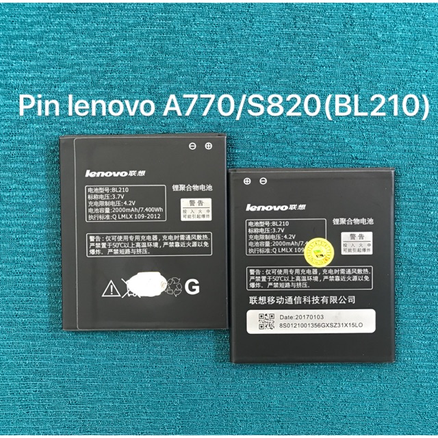 Pin lenovo A770 / S820 kí hiệu trên pin BL210 zin theo máy