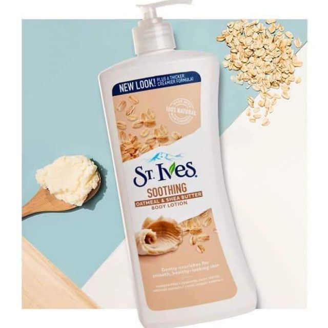 Sữa dưỡng thể toàn thân yến mạch và bơ hạt mỡ St.Ives Body  Lotion 621ml