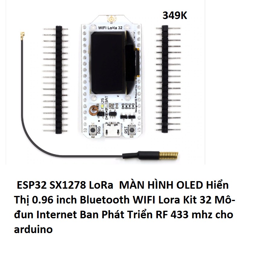 ESP32 - LoRa SX1278 -  OLED 0.96 inch - RF 433 mhz cho arduino