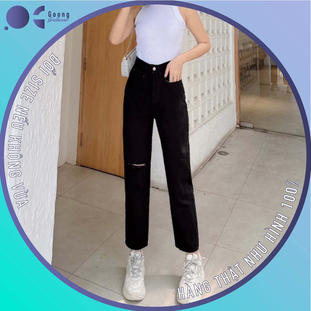 Quần Baggy Jean Nữ  Rách Gối Cạp Cao Màu Đen Ôm Eo, Ống đứng Che Khuyết Điểm Thương Hiệu Goong