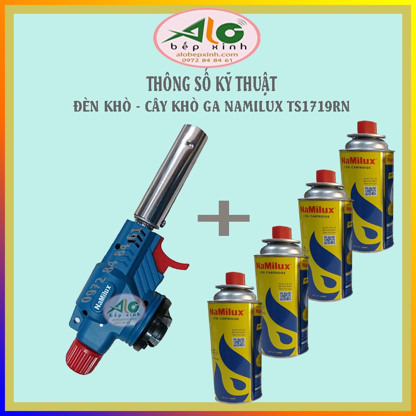 🌻 Đèn khò ga / Cây khò gas Namilux TS1719RN 🌻 - Sử dụng với lon ga mini - BH 6 tháng - Alo Bếp Xinh