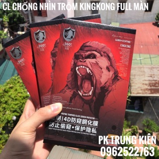 Cường Lực KINGKONG Full Màn Chống Nhìn Trộm - Chính Hãng