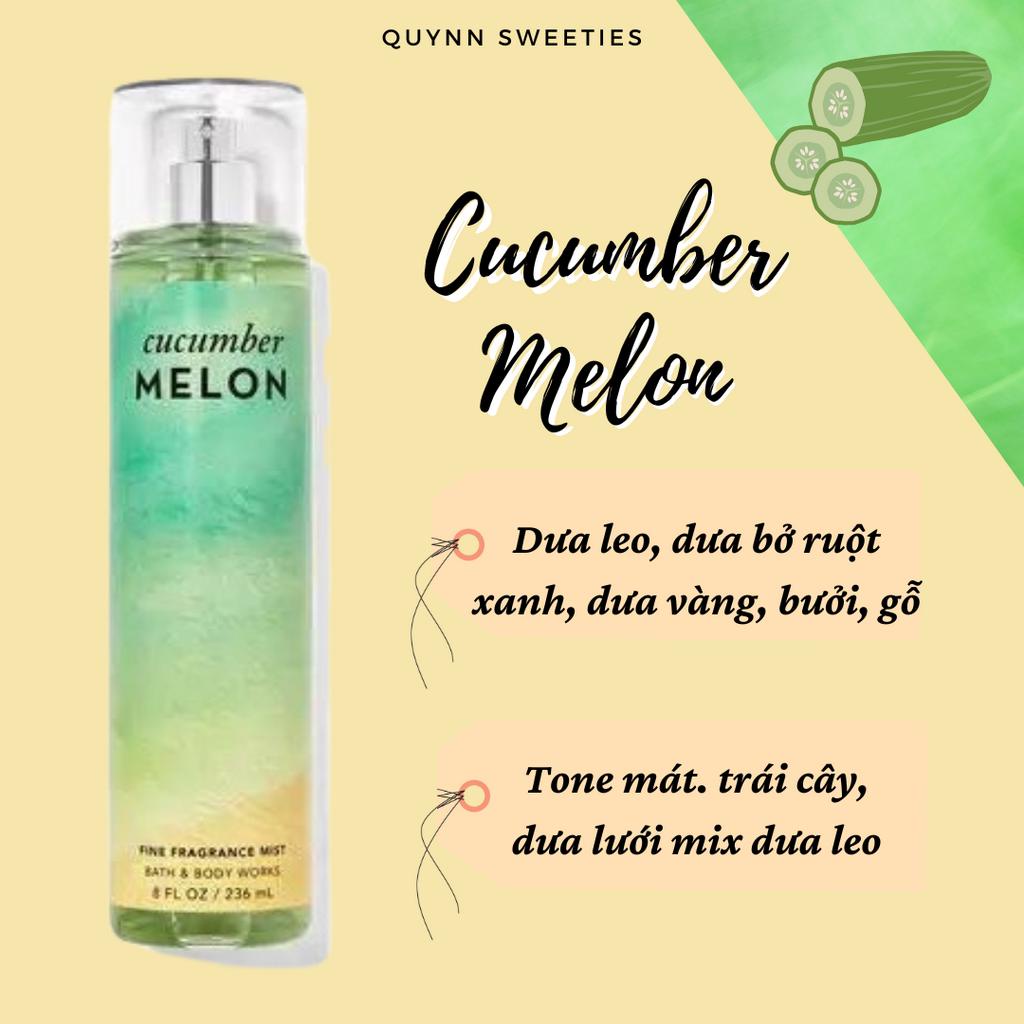 BILL MỸ- Xịt thơm body mist của Bath and body Works- Cucumber Melon